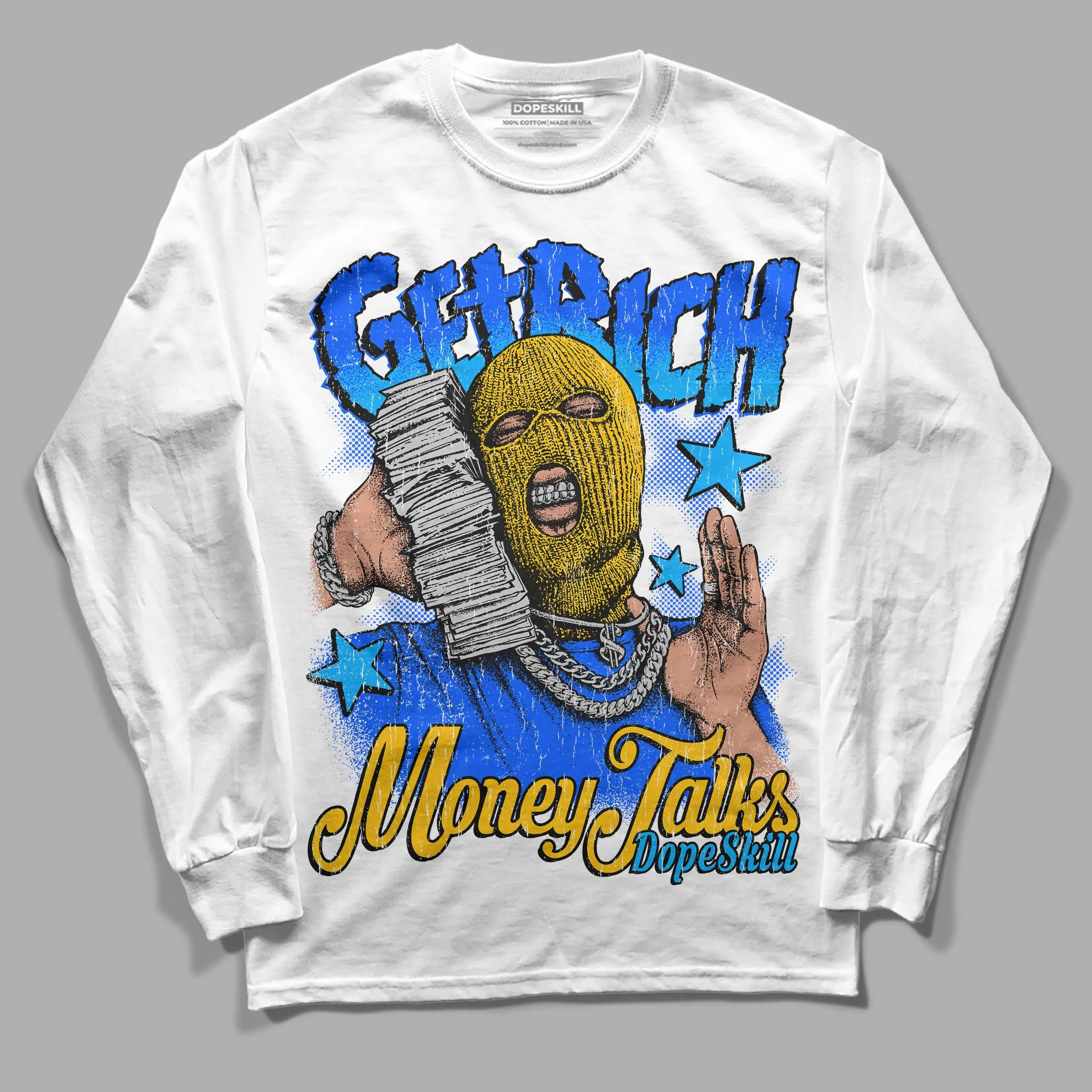 Royal Blue Collection DopeSkill Long Sleeve T-Shirt Get Rich Graphic sold by DopeSkill