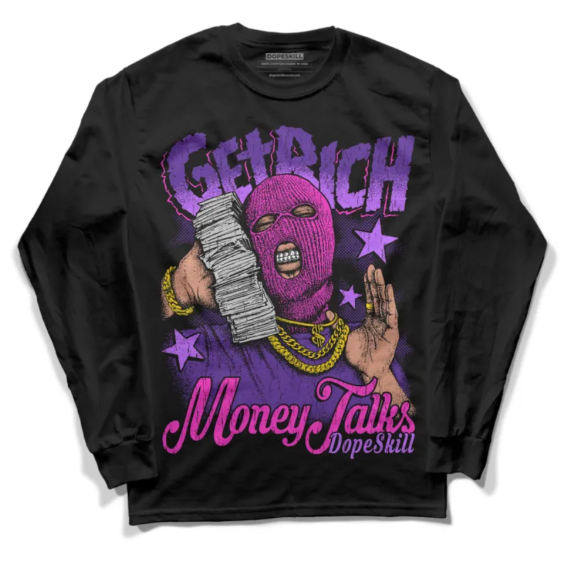 PURPLE Collection DopeSkill Long Sleeve T-Shirt Get Rich Graphic sold by DopeSkill