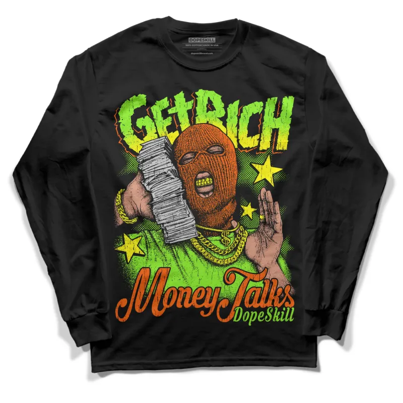 Neon Green Collection DopeSkill Long Sleeve T-Shirt Get Rich Graphic sold by DopeSkill