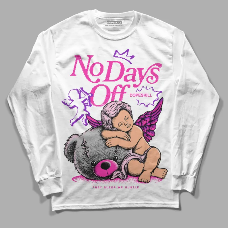 Pink Collection DopeSkill Long Sleeve T-Shirt New No Days Off Graphic sold by DopeSkill