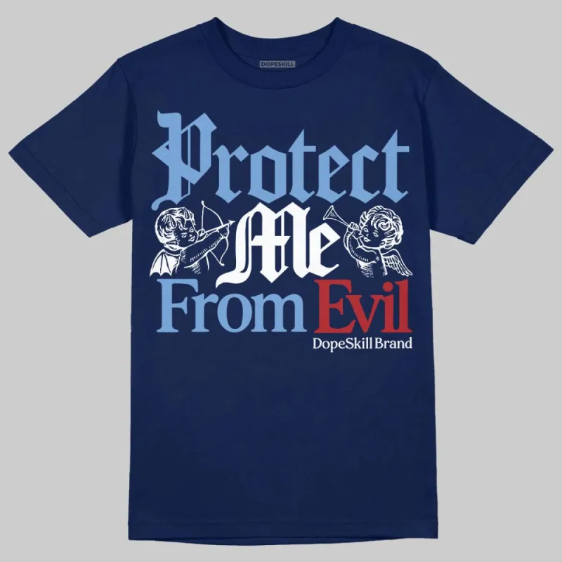 Midnight Navy 1s DopeSkill Navy T-shirt Protect Me From Evil Graphic sold by DopeSkill
