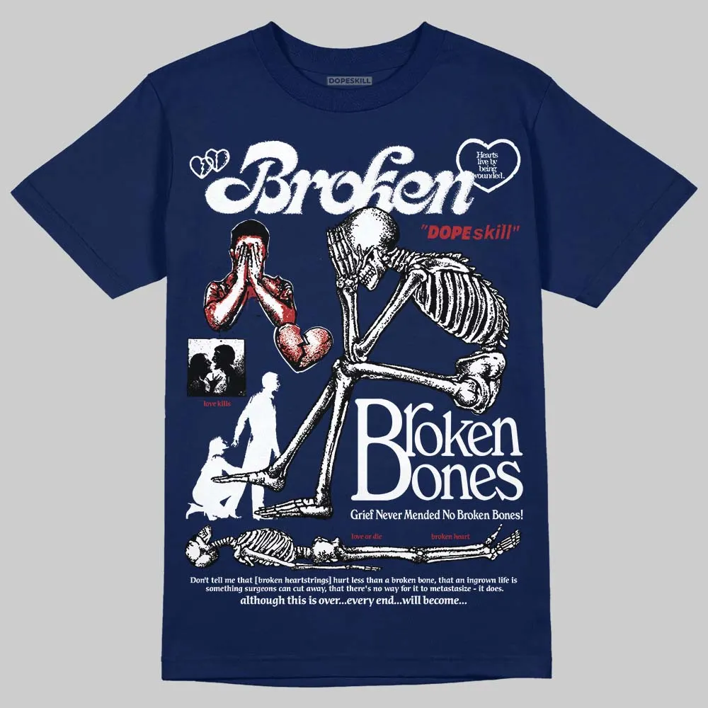 Midnight Navy 1s DopeSkill Navy T-shirt Broken Bones Graphic sold by DopeSkill