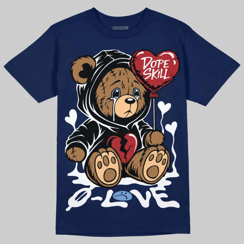 Midnight Navy 1s DopeSkill Navy T-shirt Broken Bear Graphic sold by DopeSkill