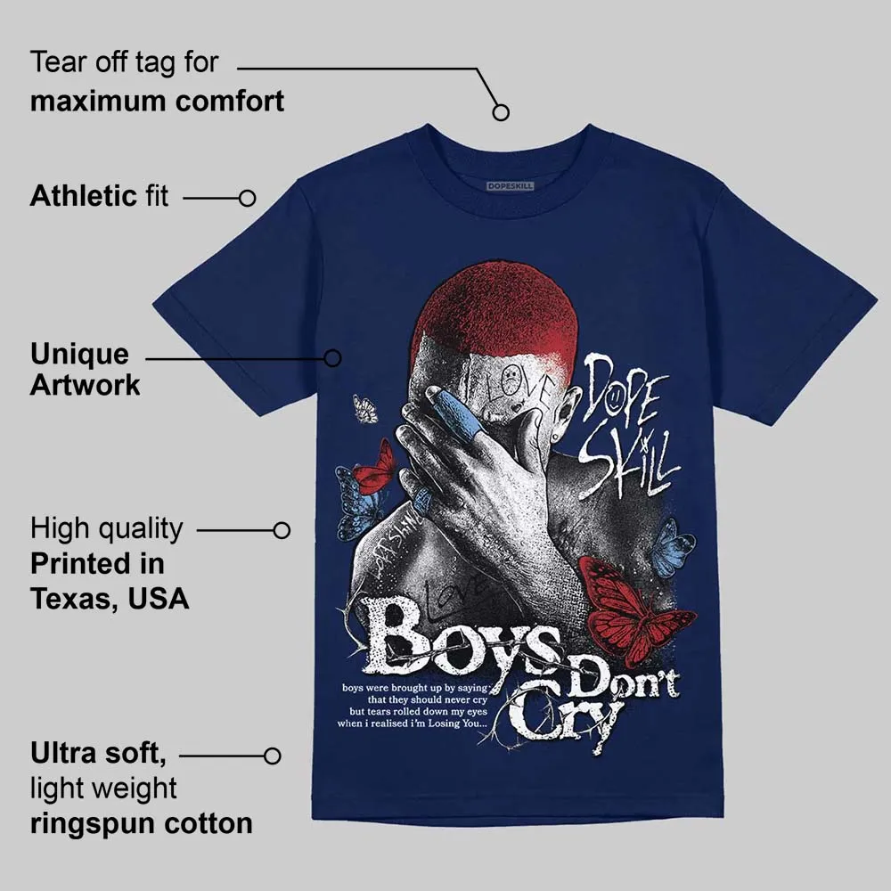 Midnight Navy 1s DopeSkill Navy T-shirt Boys Don't Cry Graphic sold by DopeSkill product image thumbnail 2