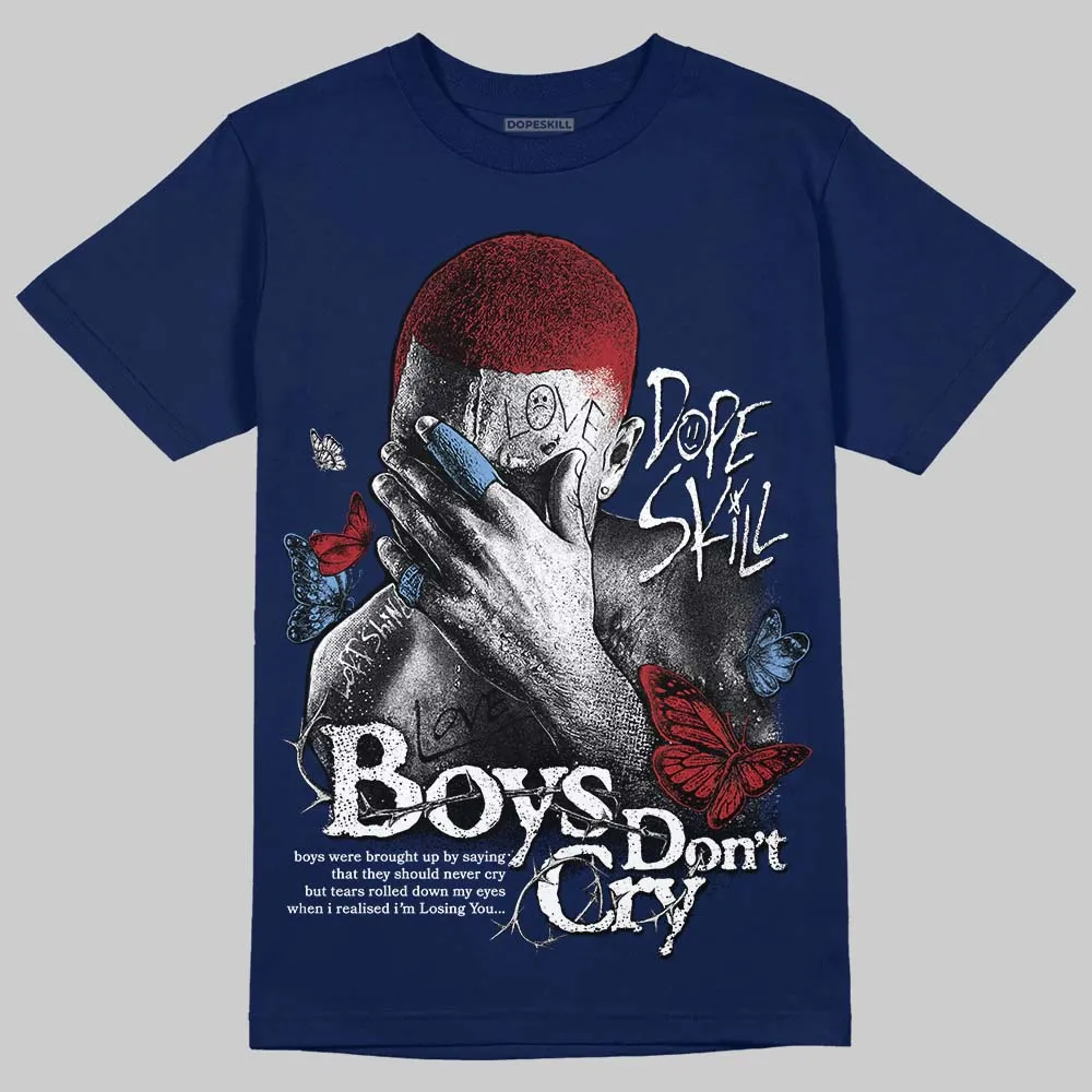 Midnight Navy 1s DopeSkill Navy T-shirt Boys Don't Cry Graphic sold by DopeSkill