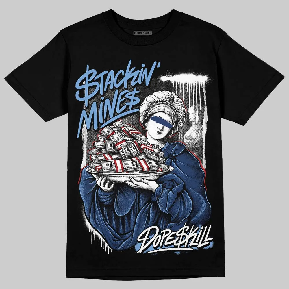 Midnight Navy 1s DopeSkill T-Shirt Stackin Mines Graphic sold by DopeSkill product image thumbnail 2
