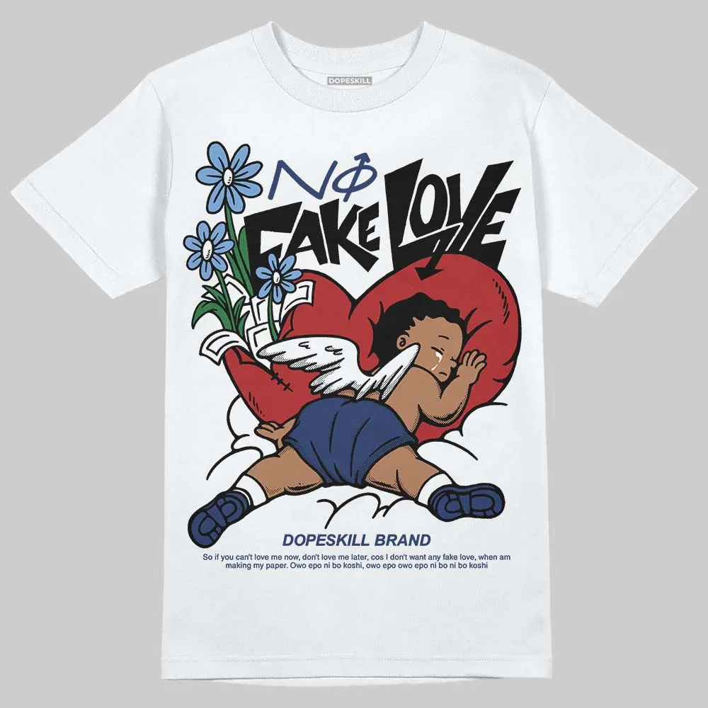 Midnight Navy 1s DopeSkill T-Shirt No Fake Love Graphic sold by DopeSkill