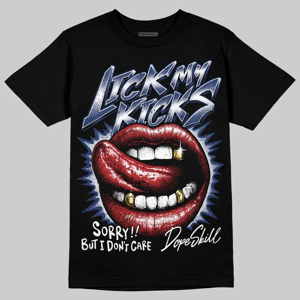 Midnight Navy 1s DopeSkill T-Shirt Lick My Kicks Graphic sold by DopeSkill product image thumbnail 2