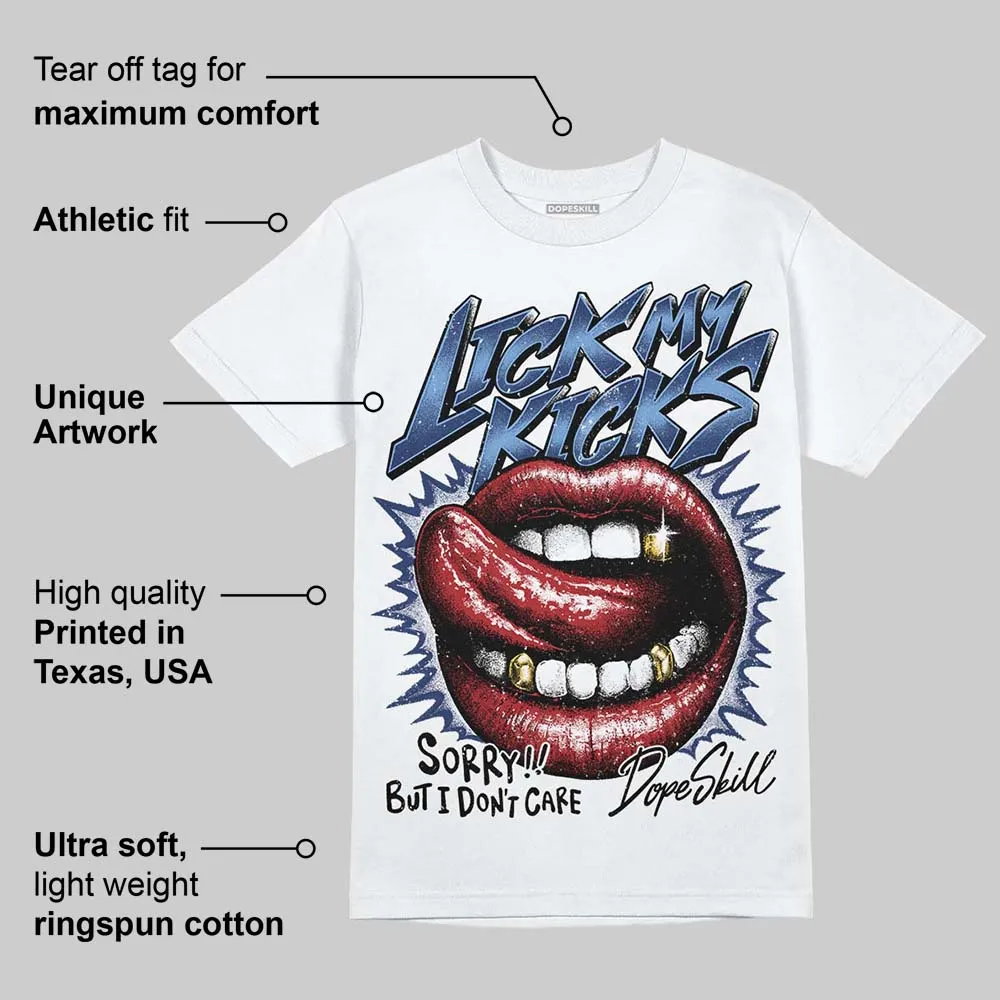 Midnight Navy 1s DopeSkill T-Shirt Lick My Kicks Graphic sold by DopeSkill product image thumbnail 3