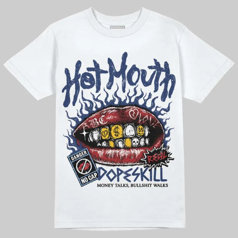 Midnight Navy 1s DopeSkill T-Shirt Hot Mouth Graphic sold by DopeSkill