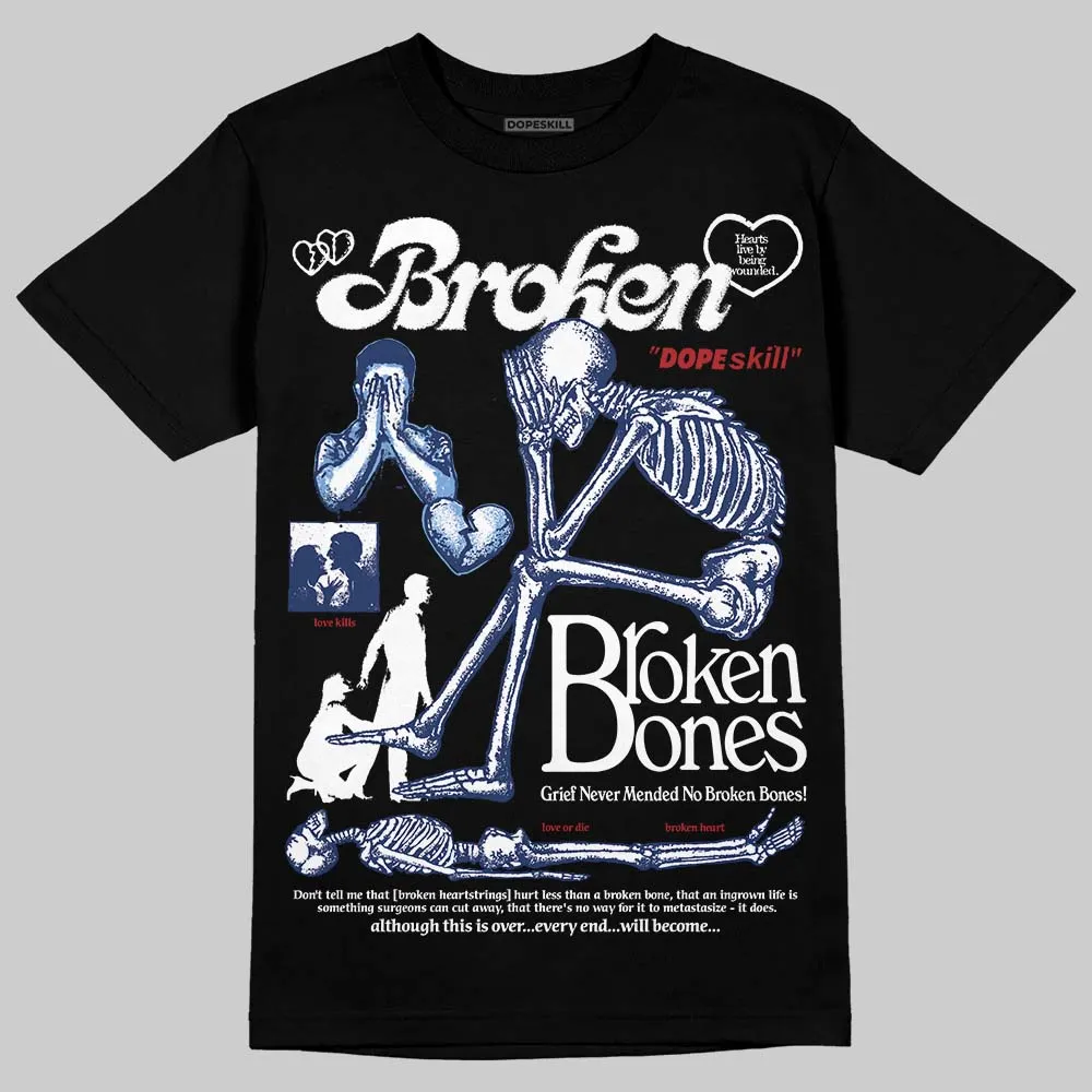 Midnight Navy 1s DopeSkill T-Shirt Broken Bones Graphic sold by DopeSkill product image thumbnail 2