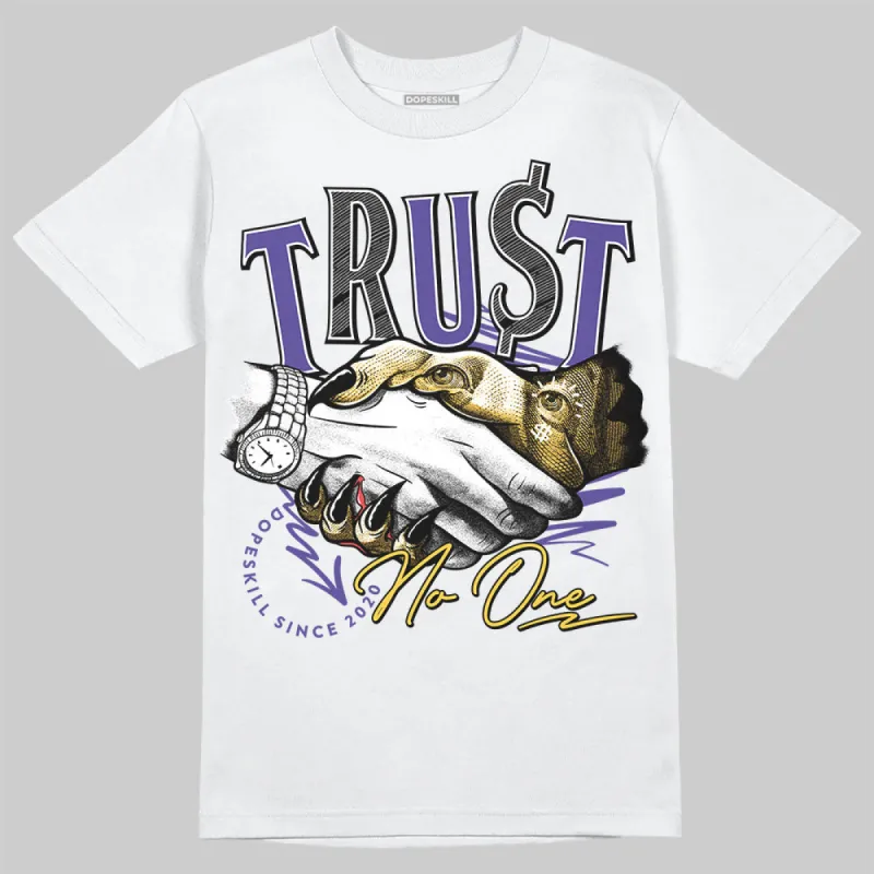 Kobe 8 Protro Lakers Home DopeSkill T-Shirt Trust No One Graphic sold by DopeSkill