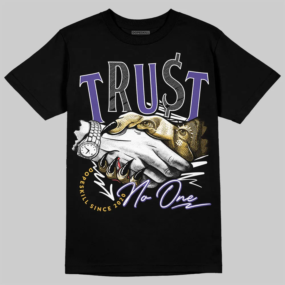 Kobe 8 Protro Lakers Home DopeSkill T-Shirt Trust No One Graphic sold by DopeSkill product image thumbnail 2