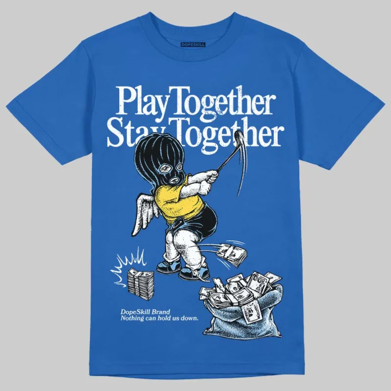 Foamposite One Dark Neon Royal DopeSkill Royal T-shirt Play together, Stay together Graphic sold by DopeSkill