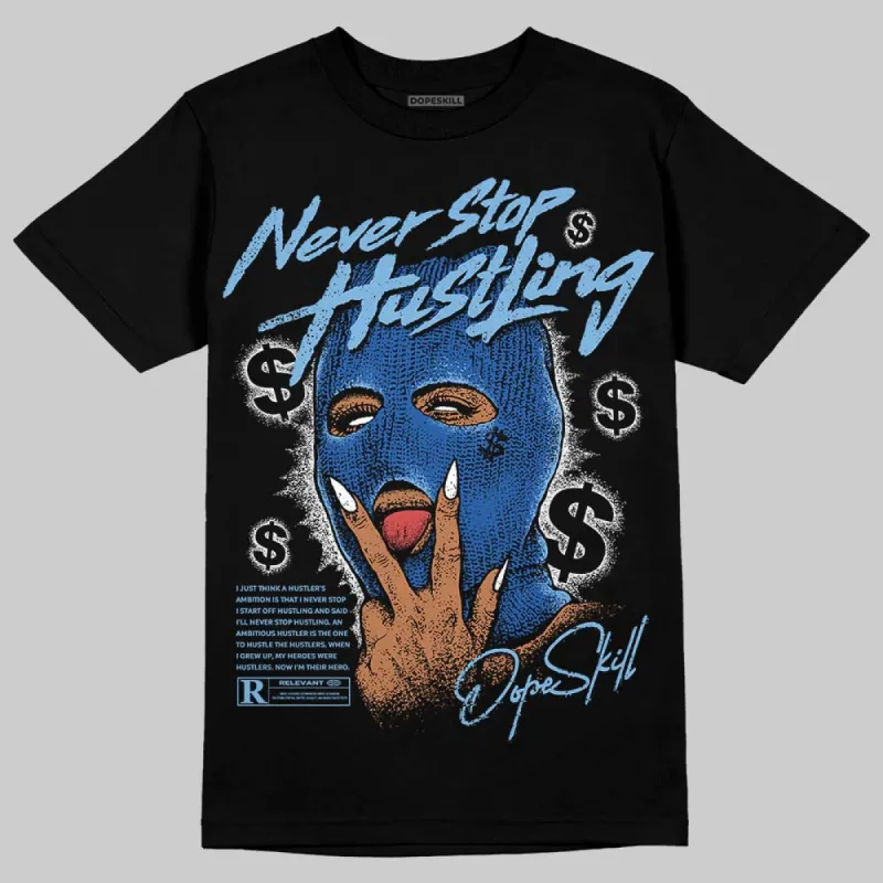 Foamposite One Dark Neon Royal DopeSkill T-Shirt Never Stop Hustling Graphic sold by DopeSkill