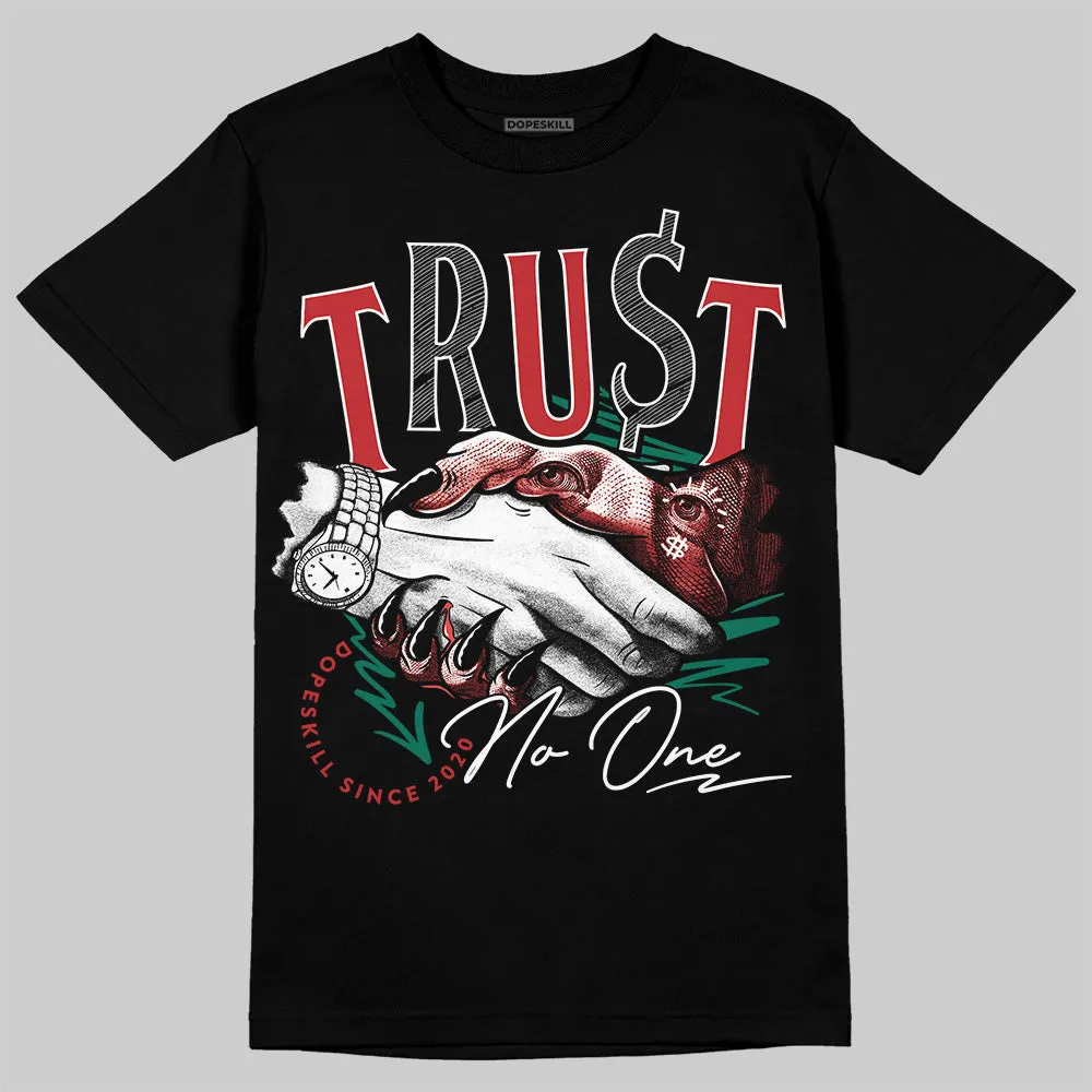 El Grito 5s DopeSkill T-Shirt Trust No One Graphic sold by DopeSkill product image thumbnail 2