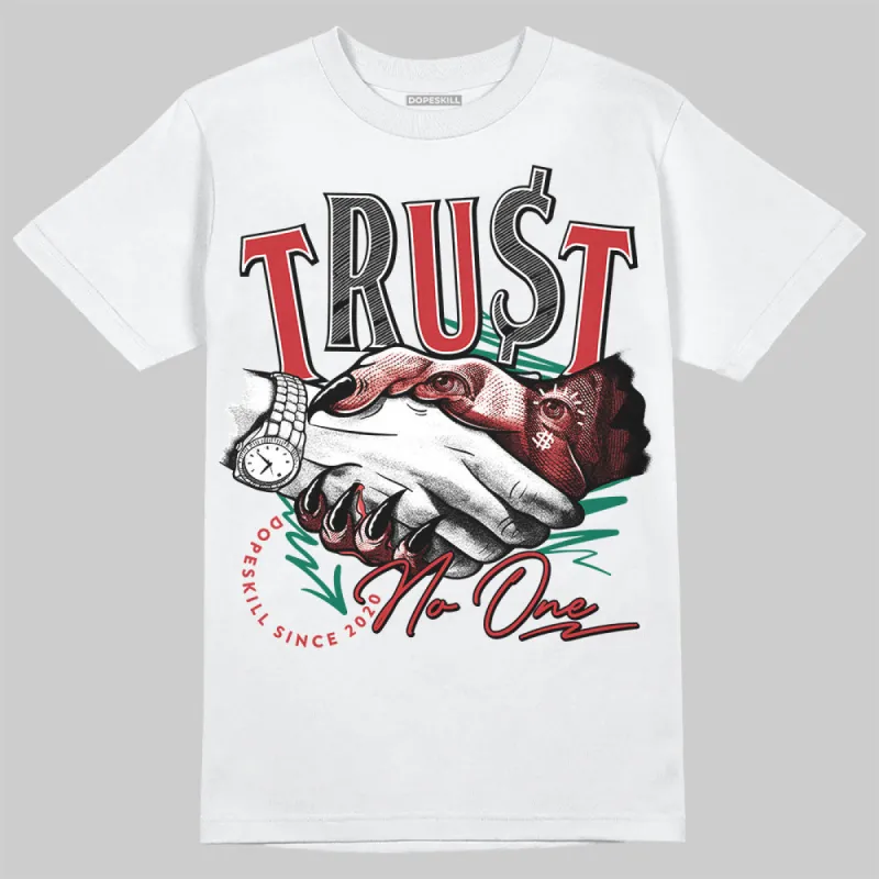 El Grito 5s DopeSkill T-Shirt Trust No One Graphic sold by DopeSkill