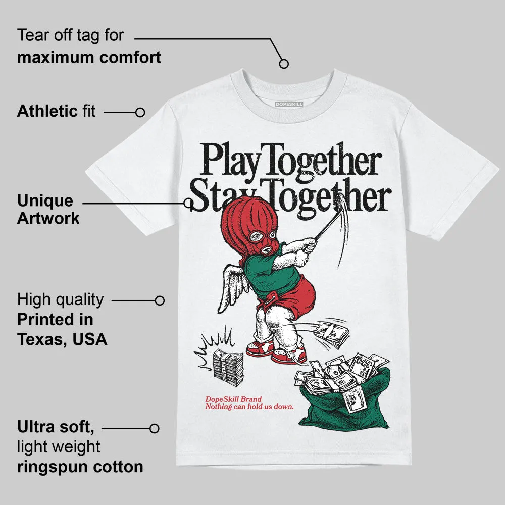 El Grito 5s DopeSkill T-Shirt Play together, Stay together Graphic sold by DopeSkill product image thumbnail 3