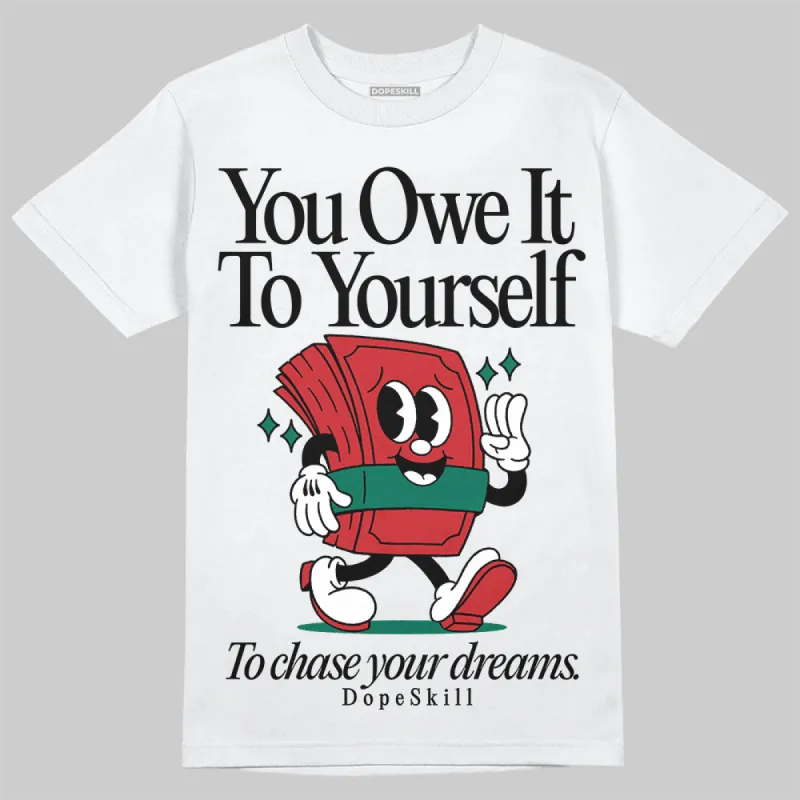 El Grito 5s DopeSkill T-Shirt Owe It To Yourself Graphic sold by DopeSkill