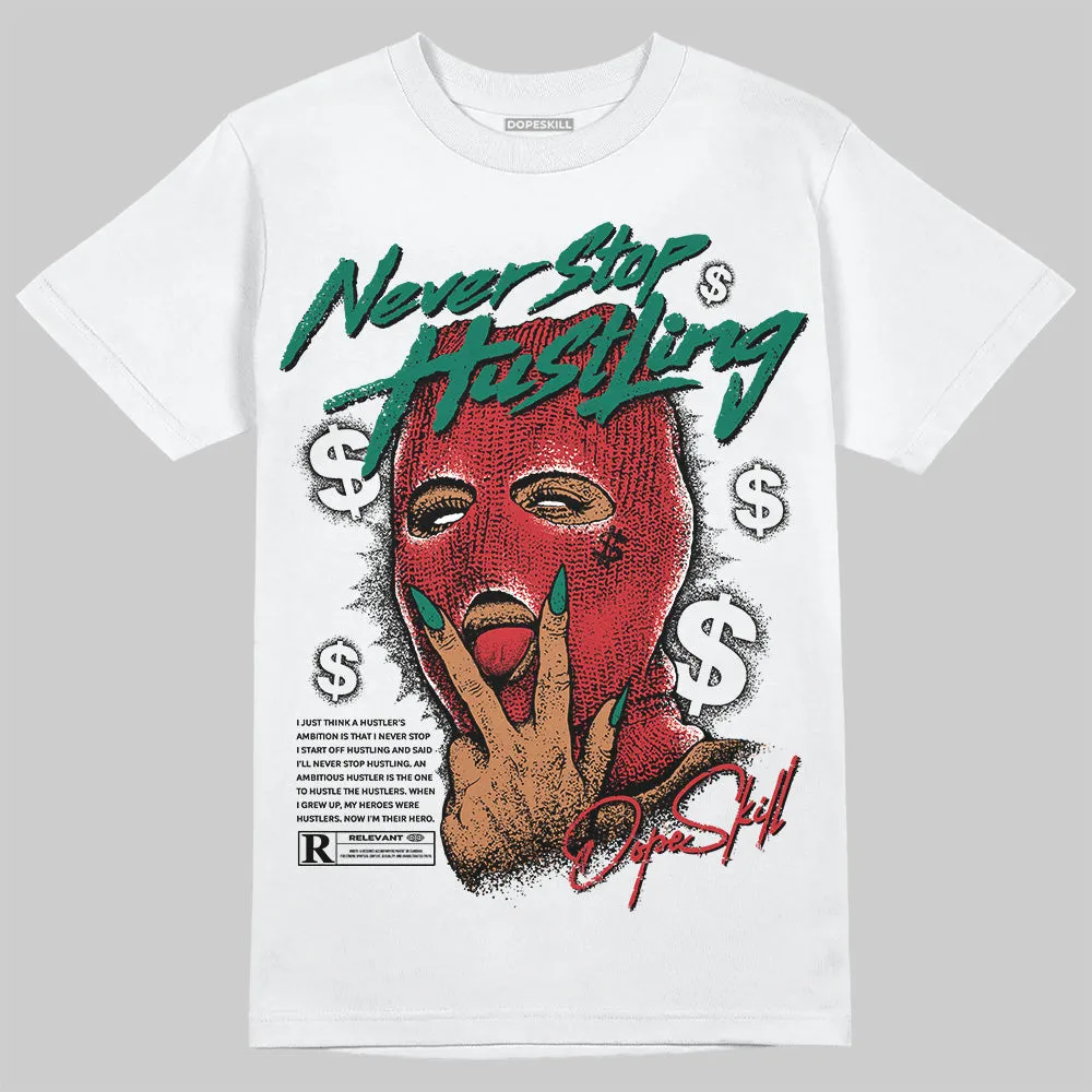 El Grito 5s DopeSkill T-Shirt Never Stop Hustling Graphic sold by DopeSkill