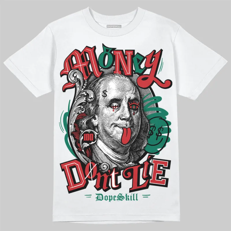 El Grito 5s DopeSkill T-Shirt Money Don't Lie Graphic sold by DopeSkill