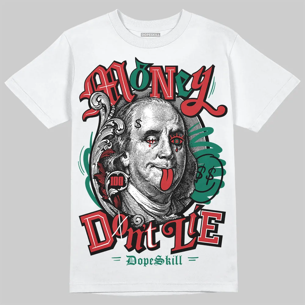 El Grito 5s DopeSkill T-Shirt Money Don't Lie Graphic sold by DopeSkill