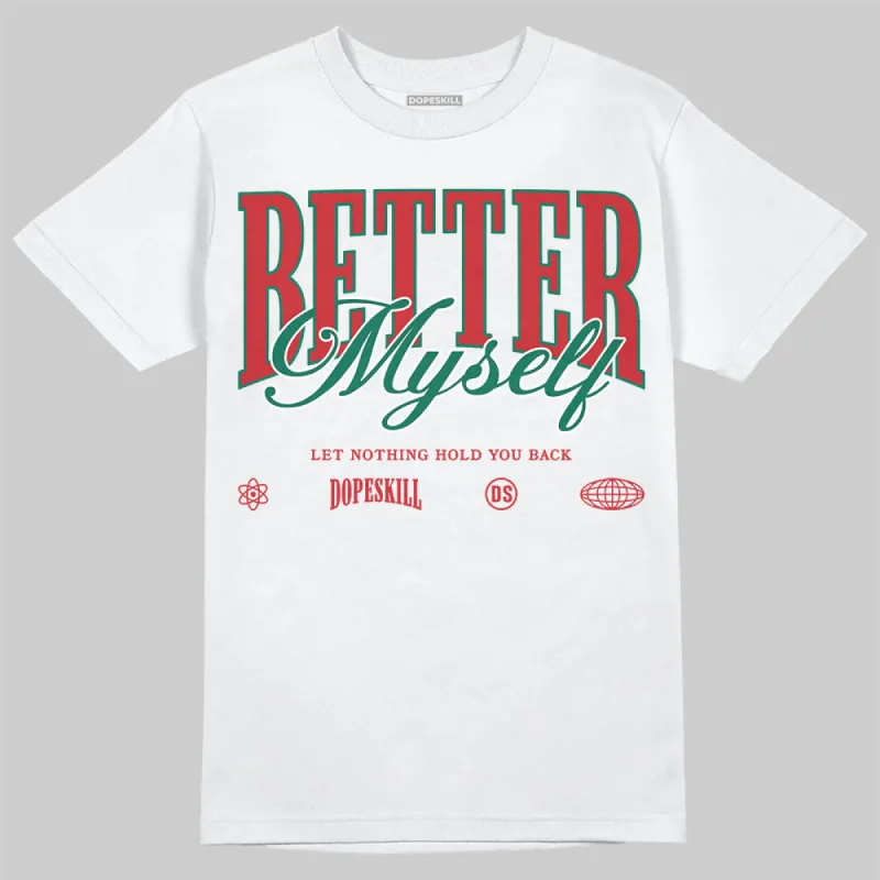 El Grito 5s DopeSkill T-Shirt Better Myself Graphic sold by DopeSkill