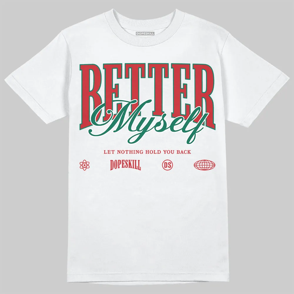 El Grito 5s DopeSkill T-Shirt Better Myself Graphic sold by DopeSkill