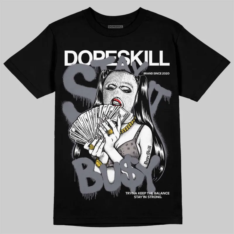 Leather Curb Sneakers White Anthracite DopeSkill T-Shirt Stay It Busy Graphic sold by DopeSkill