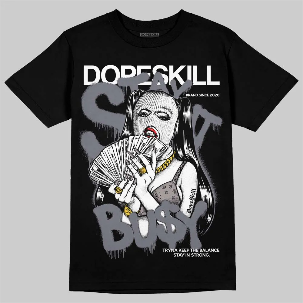 Leather Curb Sneakers White Anthracite DopeSkill T-Shirt Stay It Busy Graphic sold by DopeSkill