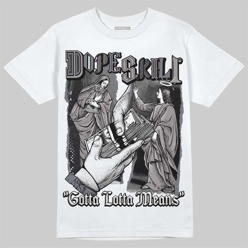 Leather Curb Sneakers White Anthracite DopeSkill T-Shirt Gotta Lotta Means Graphic sold by DopeSkill product image thumbnail 2
