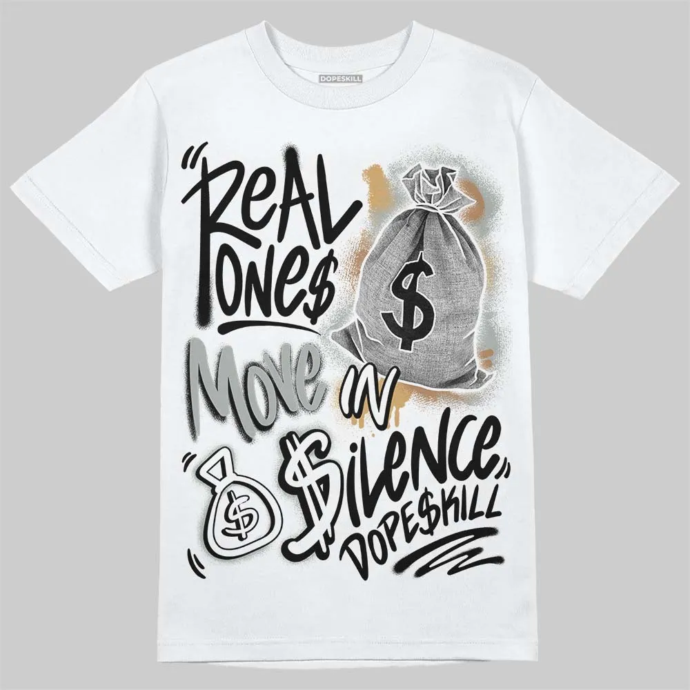 1906R ‘White Gold’ DopeSkill T-Shirt Real Ones Move In Silence Graphic sold by DopeSkill