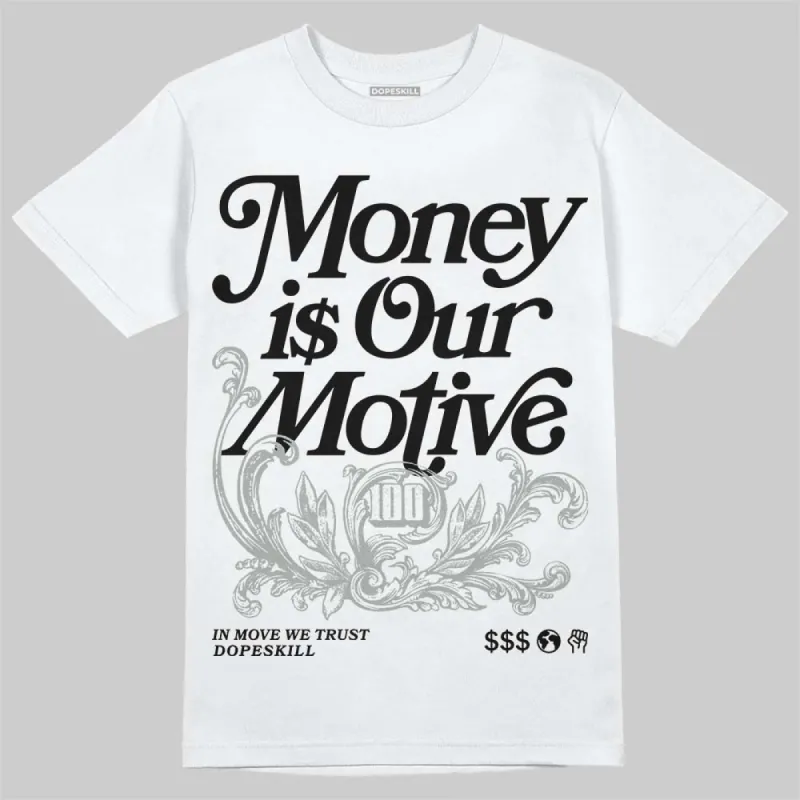 1906R ‘White Gold’ DopeSkill T-Shirt Money Is Our Motive Typo Graphic sold by DopeSkill