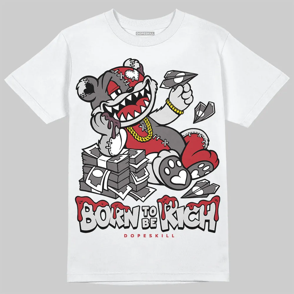 1906R NB Silver Classic Crimson DopeSkill T-Shirt Born To Be Rich Graphic sold by DopeSkill