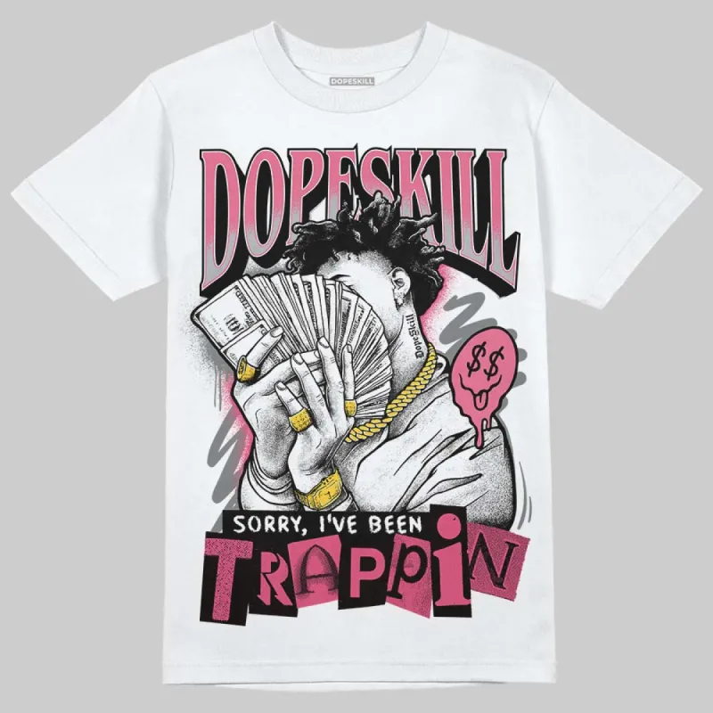 Gel Kayano 14 Pink Glo DopeSkill T-Shirt Sorry I've Been Trappin Graphic sold by DopeSkill