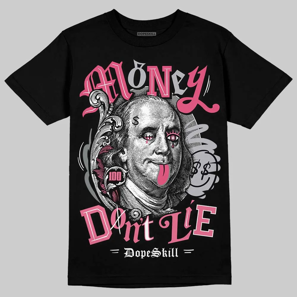 Gel Kayano 14 Pink Glo DopeSkill T-Shirt Money Don't Lie Graphic sold by DopeSkill product image thumbnail 2