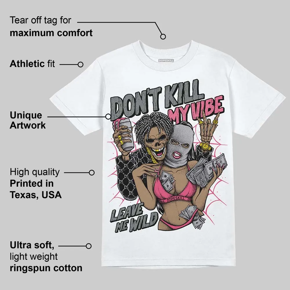 Gel Kayano 14 Pink Glo DopeSkill T-Shirt Don't Kill My Vibe Graphic sold by DopeSkill product image thumbnail 3