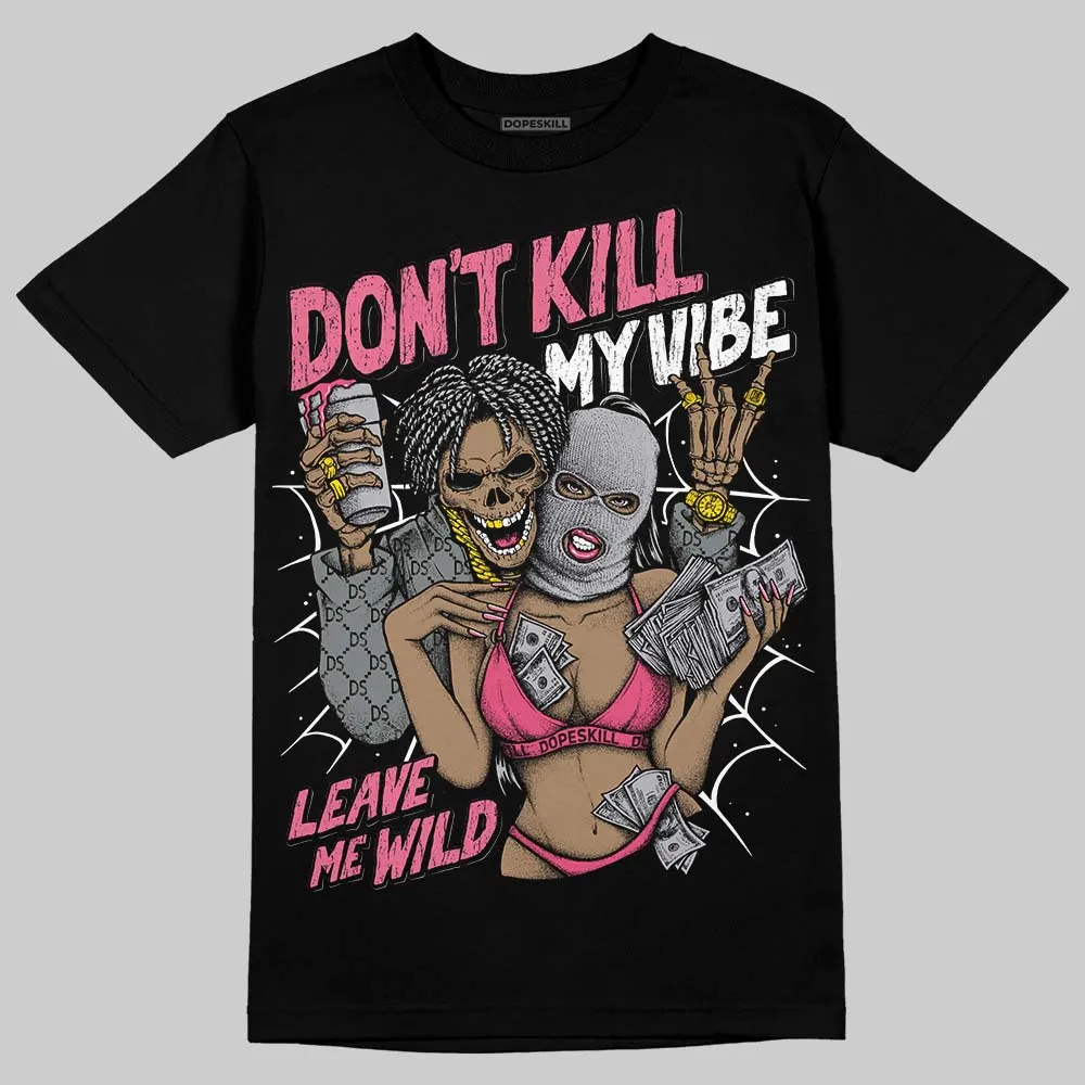 Gel Kayano 14 Pink Glo DopeSkill T-Shirt Don't Kill My Vibe Graphic sold by DopeSkill product image thumbnail 2