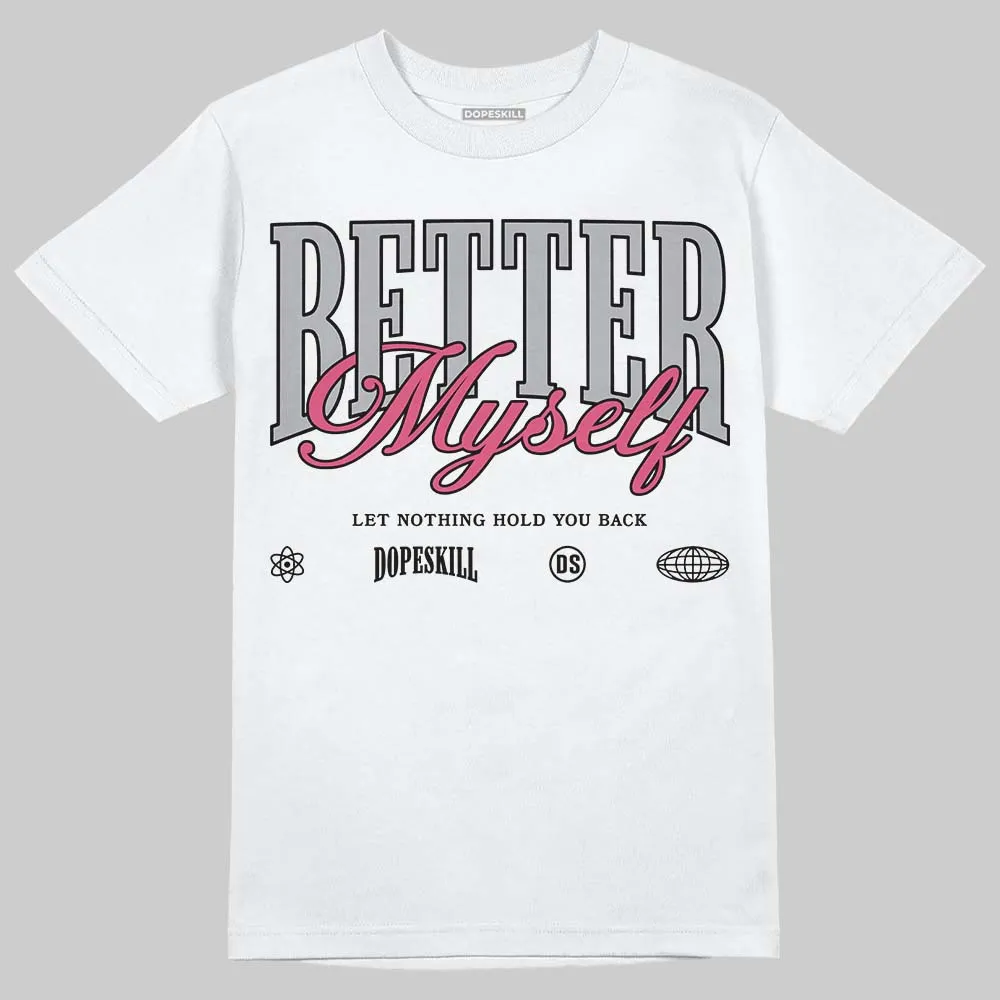 Gel Kayano 14 Pink Glo DopeSkill T-Shirt Better Myself Graphic sold by DopeSkill