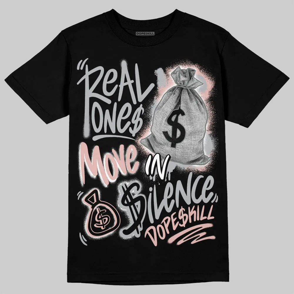 Gel 1130 Neutral Pink DopeSkill T-Shirt Real Ones Move In Silence Graphic sold by DopeSkill product image thumbnail 2