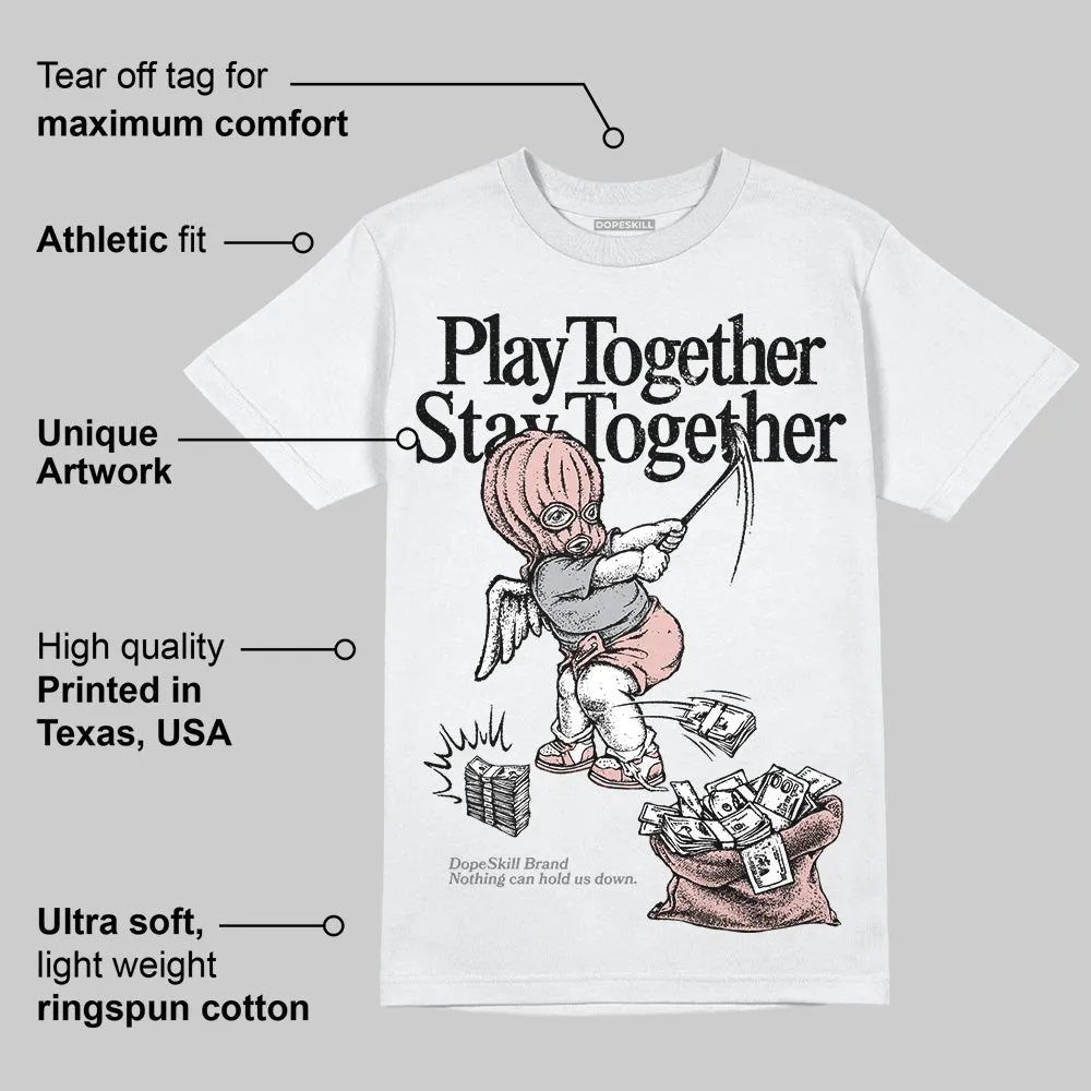 Gel 1130 Neutral Pink DopeSkill T-Shirt Play together, Stay together Graphic sold by DopeSkill product image thumbnail 3