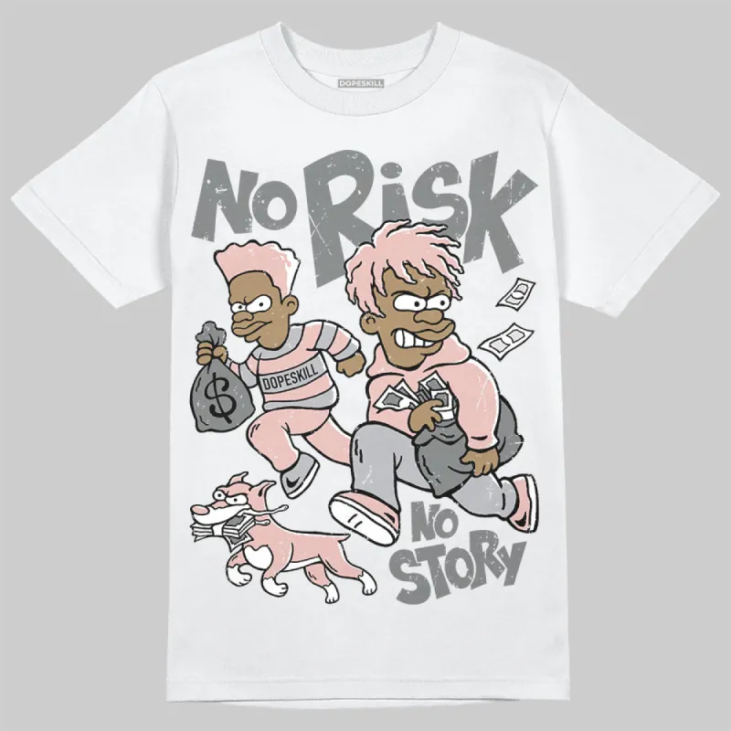 Gel 1130 Neutral Pink DopeSkill T-Shirt No Risk No Story Graphic sold by DopeSkill
