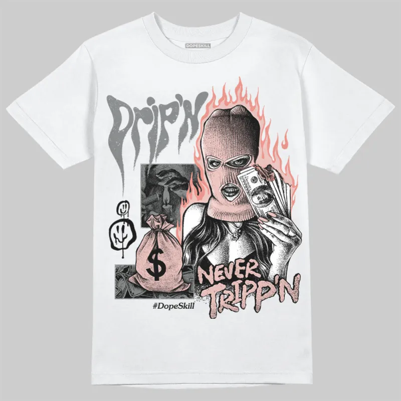 Gel 1130 Neutral Pink DopeSkill T-Shirt Drip'n Never Tripp'n Graphic sold by DopeSkill