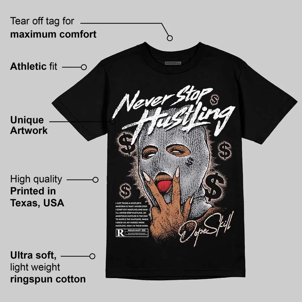 1130 Oyster Grey DopeSkill T-Shirt Never Stop Hustling Graphic sold by DopeSkill product image thumbnail 3