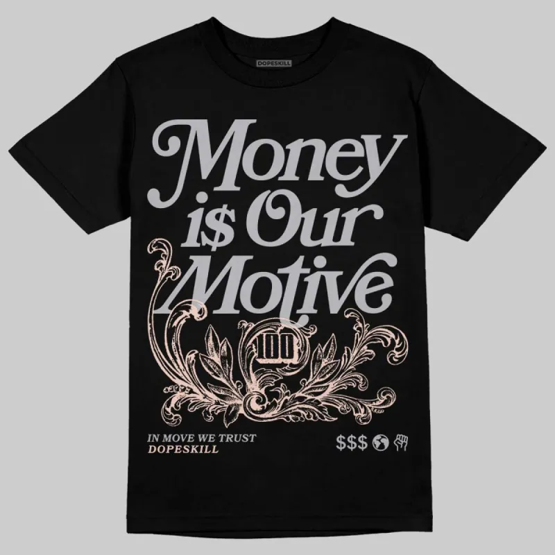1130 Oyster Grey DopeSkill T-Shirt Money Is Our Motive Typo Graphic sold by DopeSkill