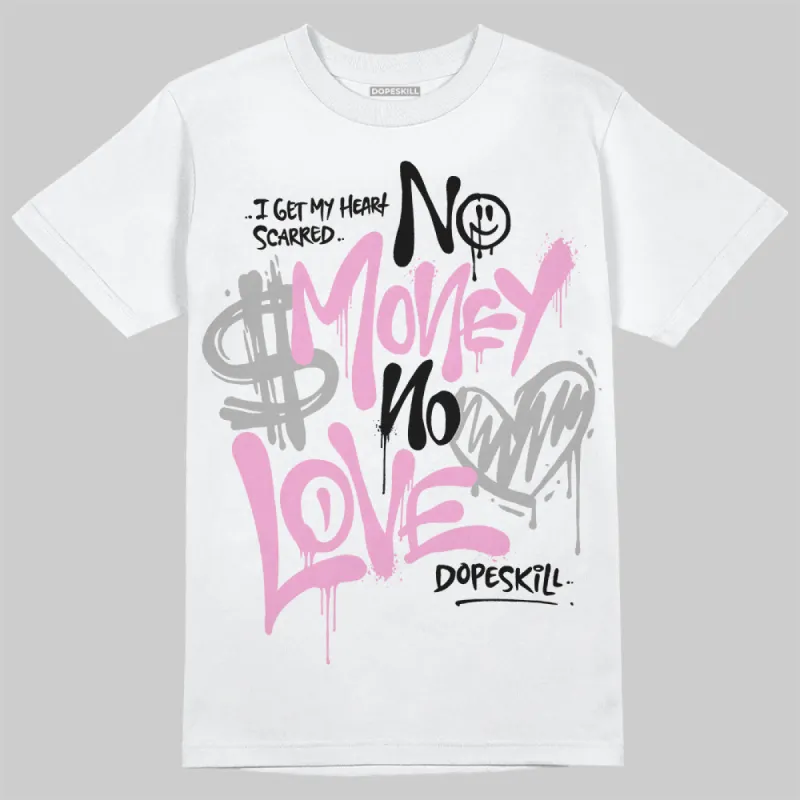 Orchid 4s DopeSkill T-Shirt No Money No Love Typo Graphic sold by DopeSkill