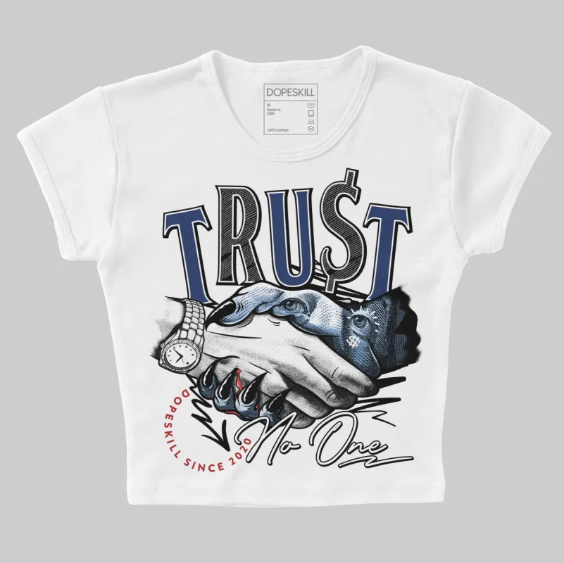 Midnight Navy 1s DopeSkill Women's Crop Top Trust No One Graphic sold by DopeSkill
