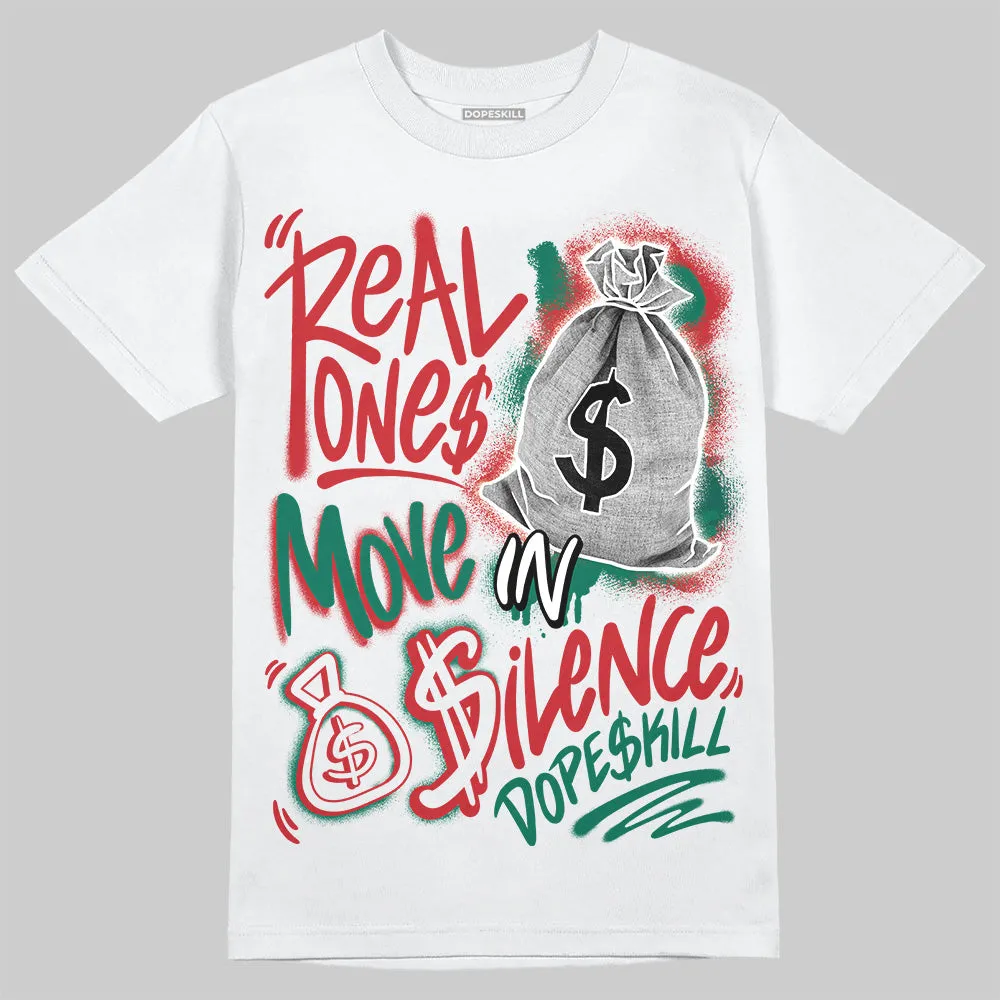 El Grito 5s DopeSkill T-Shirt Real Ones Move In Silence Graphic sold by DopeSkill