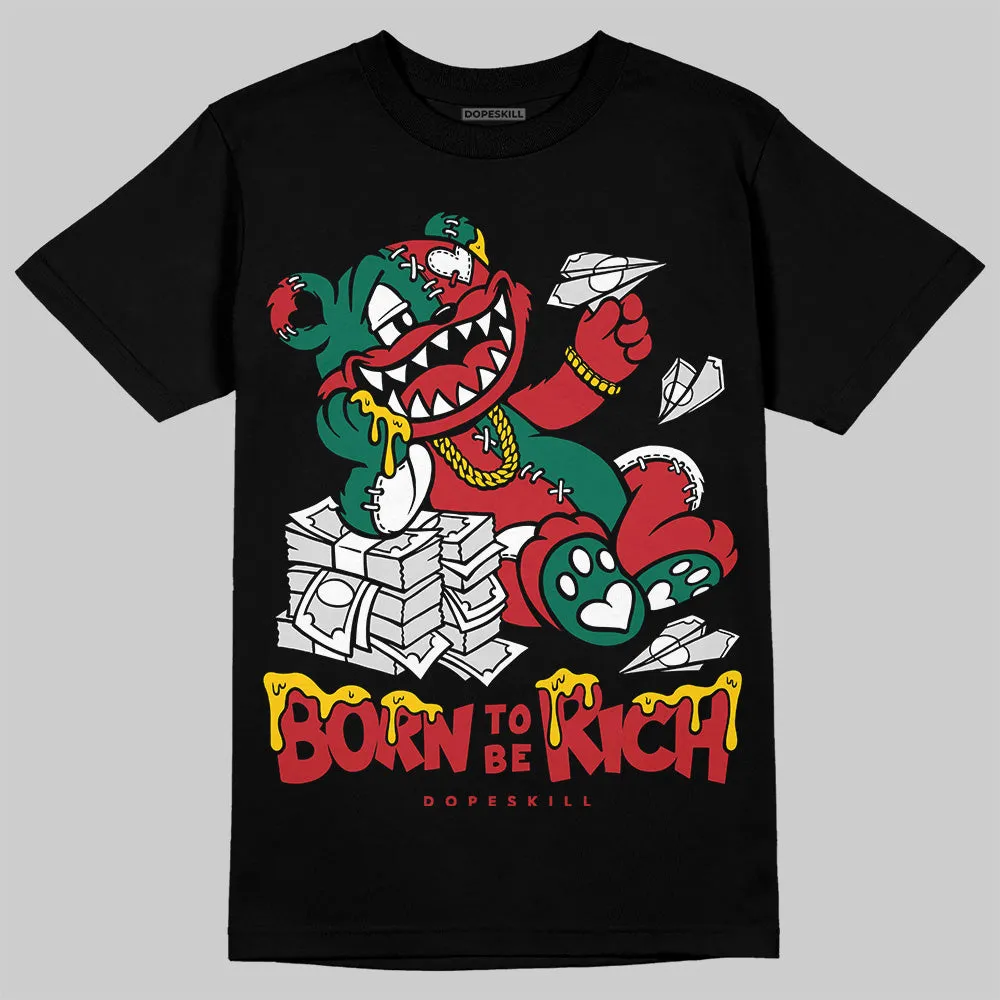 El Grito 5s DopeSkill T-Shirt Born To Be Rich Graphic sold by DopeSkill product image thumbnail 2
