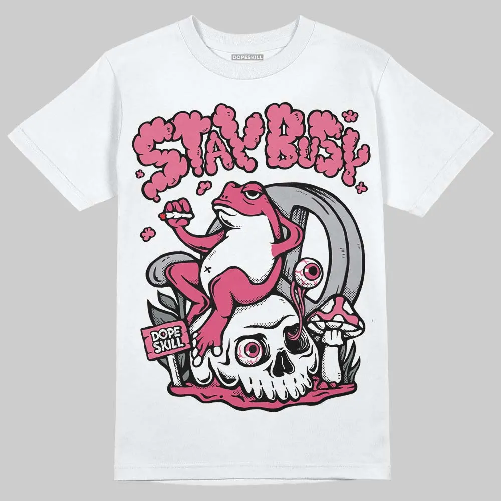 White Fluo Pink DopeSkill T-Shirt Stay Busy Graphic sold by DopeSkill product image thumbnail 2
